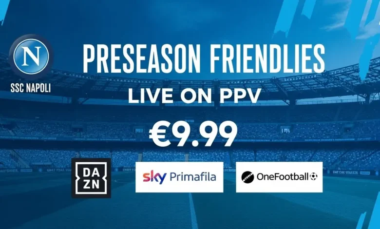 Amistosos do Napoli em direto no DAZN, Sky e OneFootball